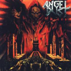 Angel Dust (GER) : Bleed